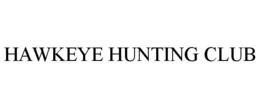HAWKEYE HUNTING CLUB trademark