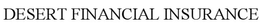 DESERT FINANCIAL INSURANCE trademark