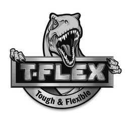 T-FLEX TOUGH & FLEXIBLE trademark