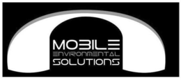 MOBILE ENVIRONMENTAL SOLUTIONS trademark
