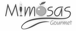MIMOSAS GOURMET trademark