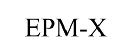 EPM-X trademark
