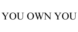 YOU OWN YOU trademark