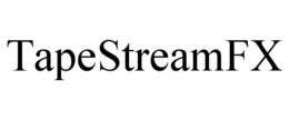 TAPESTREAMFX trademark