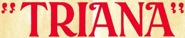 "TRIANA" trademark