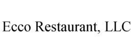 ECCO RESTAURANT, LLC trademark
