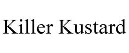 KILLER KUSTARD trademark