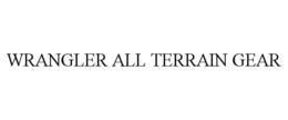 WRANGLER ALL TERRAIN GEAR trademark