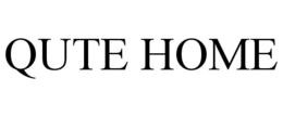 QUTE HOME trademark