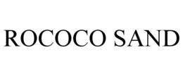 ROCOCO SAND trademark