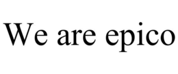 WE ARE EPICO trademark