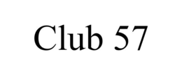 CLUB 57 trademark