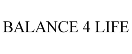 BALANCE 4 LIFE trademark