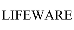 LIFEWARE trademark