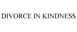 DIVORCE IN KINDNESS trademark
