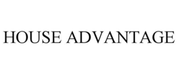 HOUSE ADVANTAGE trademark
