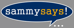 SAMMY SAYS! trademark