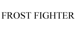 FROST FIGHTER trademark
