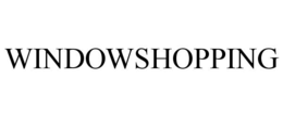 WINDOWSHOPPING trademark