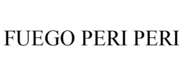 FUEGO PERI PERI trademark
