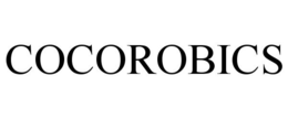 COCOROBICS trademark