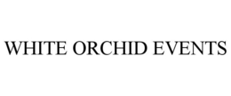 WHITE ORCHID EVENTS trademark