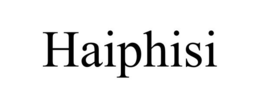 HAIPHISI trademark