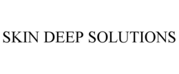SKIN DEEP SOLUTIONS trademark