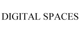 DIGITAL SPACES trademark