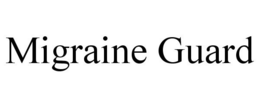 MIGRAINE GUARD trademark
