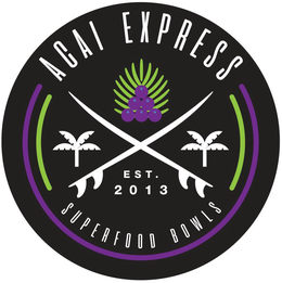 ACAI EXPRESS SUPERFOOD BOWLS trademark