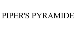PIPER'S PYRAMIDE trademark