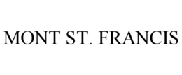 MONT ST. FRANCIS trademark