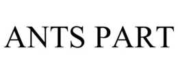 ANTS PART trademark