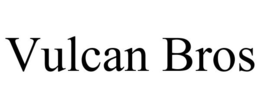 VULCAN BROS trademark