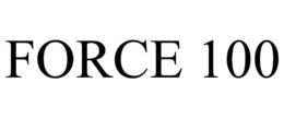 FORCE 100 trademark