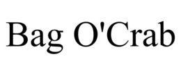 BAG O'CRAB trademark