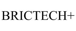 BRICTECH+ trademark