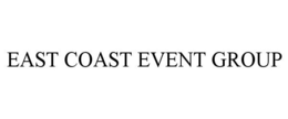 EAST COAST EVENT GROUP trademark