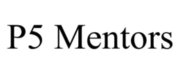 P5 MENTORS trademark