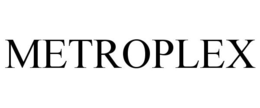 METROPLEX trademark