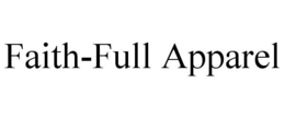 FAITH-FULL APPAREL trademark