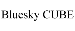 BLUESKY CUBE trademark