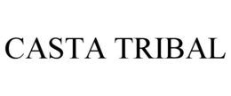 CASTA TRIBAL trademark