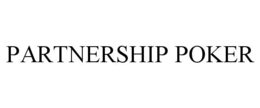 PARTNERSHIP POKER trademark