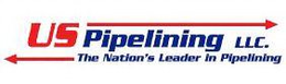 US PIPELINING LLC. THE NATION'S LEADER IN PIPELINING trademark