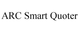 ARC SMART QUOTER trademark
