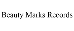 BEAUTY MARKS RECORDS trademark