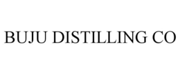 BUJU DISTILLING CO trademark