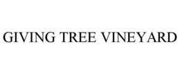 GIVING TREE VINEYARD trademark